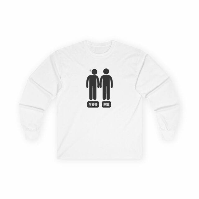 Unisex Ultra Cotton Long Sleeve Tee you and me