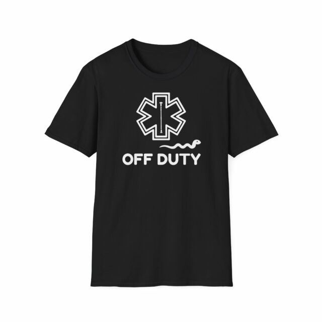 Doctor Off Duty Funny T-Shirt - Image 5