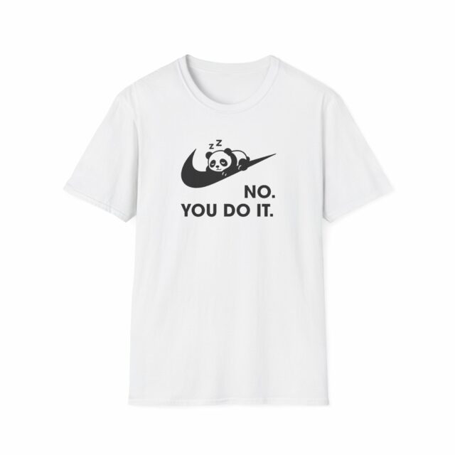 Funny Nike Logo You Do It Unisex T-Shirt